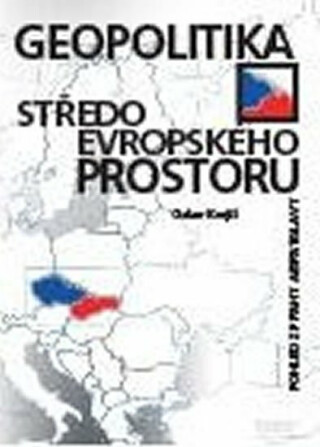 Geopolitika středoevropského prostoru (5 - Oskar Krejčí