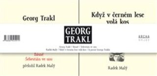 Georg Trakl - Georg Trakl,Radek Malý,Helena Hankeová