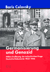 Germanisierung und Genozid - Bořivoj Čelovský