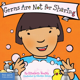 Germs Are Not for Sharing Board Book - Elizabeth Verdick