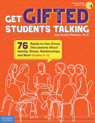 Get Gifted Students Talking - Jean Sunde Peterson