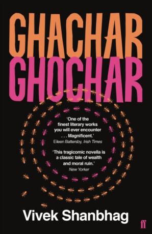 Ghachar Ghochar - Vivek Shanbhag