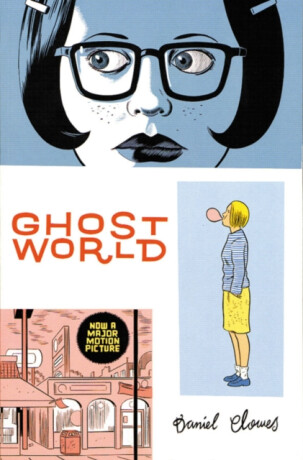 Ghost World - Daniel Clowes