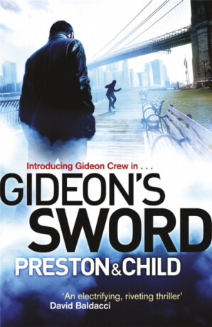 Gideon's Sword - Douglas Preston,Lincoln Child