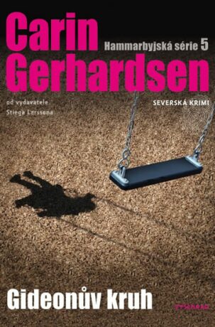 Gideonův kruh - Carin Gerhardsenová