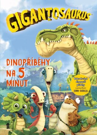 Gigantosaurus: Dinopříběhy na 5 minut - neuveden