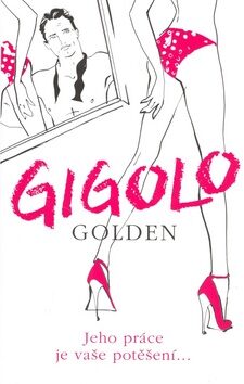Gigolo - Arthur Golden