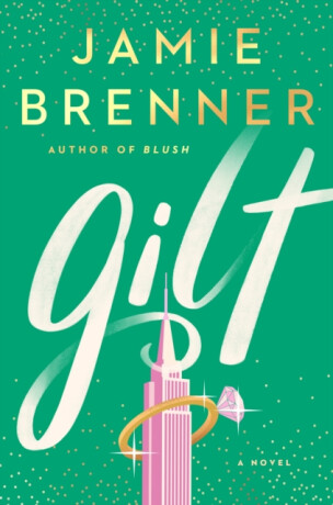 Gilt - Jamie Brenner