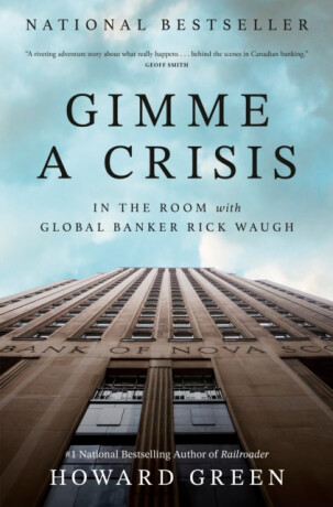 Gimme a Crisis - Howard Green