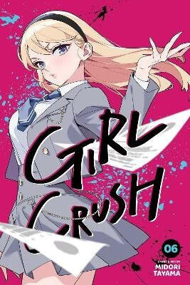 Girl Crush, Vol. 6 - Tayama Midori
