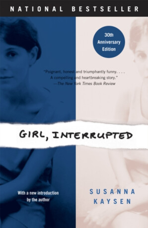 Girl, Interrupted - Susanna Kaysen