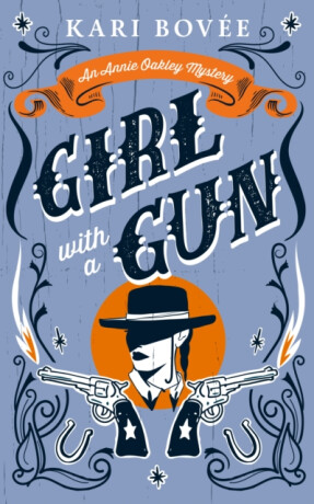 Girl With A Gun - Kari Bovee