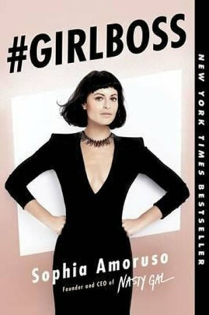 #Girlboss - Sophia Amoruso
