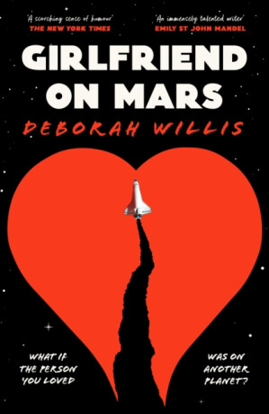 Girlfriend on Mars - Deborah Willis