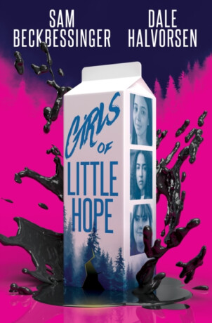 Girls of Little Hope - Dale Halvorsen,Sam Beckbessinger