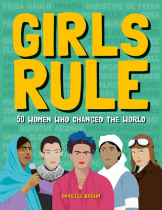 Girls Rule - Danielle Brown