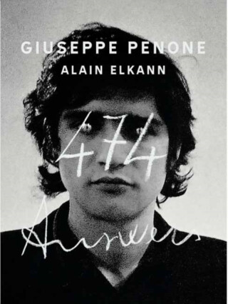 Giuseppe Penone, Alain Elkann: 474 Answers - Alain Elkann,Giuseppe Penone