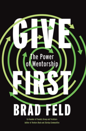 GiveFirst - Brad Feld