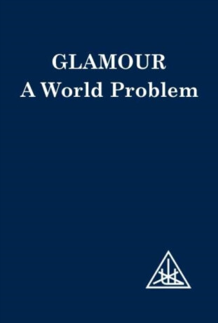 Glamour - Alice A. Baileyová