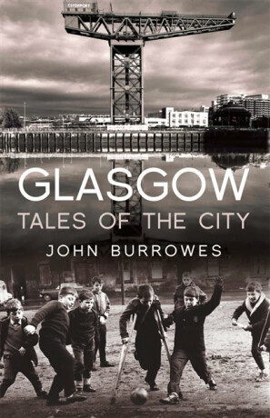 Glasgow - John Burrowes