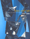 Glass and Light 1856 - 2006 - UPM