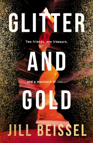 Glitter and Gold - Jill Beissel