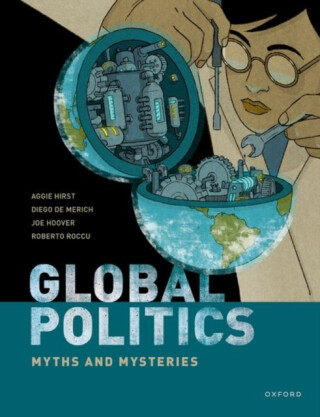 Global Politics - Aggie  Hirst,Roberto  Roccu,Joe  Hoover,Diego  de Merich