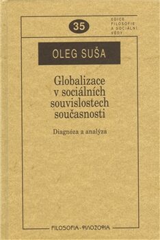 Globalizace v sociálních souvislostech současnosti. - Oleg Suša