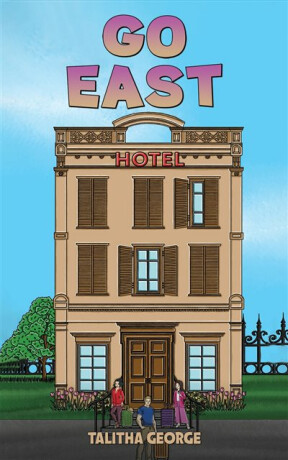 Go East - Talitha George