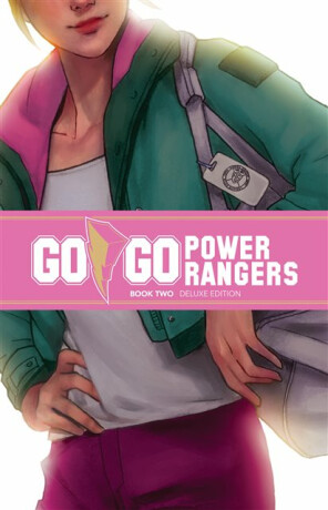 Go Go Power Rangers Book Two Deluxe Edition - Grace Sina,Ryan Parrott