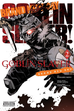 Goblin Slayer: Brand New Day, Vol. 2 - Kumo Kagyu,Phil Christie,Noboru Kannatuki,Kevin Steinbach,Masahiro Ikeno