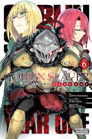Goblin Slayer Side Story: Year One, Vol. 6 (manga) - Kumo Kagyu,Anthony Quintessenza,Noboru Kannatuki,Kevin Steinbach,Shingo Adachi,Kento Sakaeda