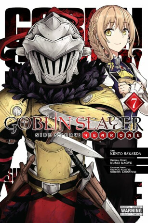 Goblin Slayer Side Story: Year One, Vol. 7 (manga) - Kumo Kagyu,Anthony Quintessenza,Noboru Kannatuki,Kevin Steinbach,Shingo Adachi,Kento Sakaeda