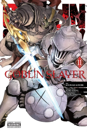 Goblin Slayer, Vol. 11 (manga) - Kumo Kagyu,Bianca Pistillo,Noboru Kannatuki,Kevin Steinbach,Kousuke Kurose