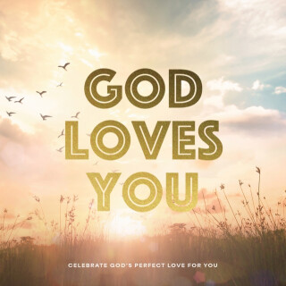 God Loves You - Editors of Chartwell Books