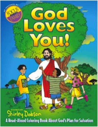 God Loves You! - Shirley Dobson