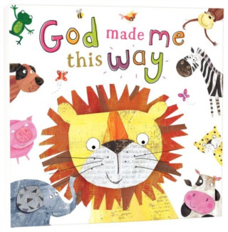 God Made Me This Way - Claire Fennell,Hayley Down
