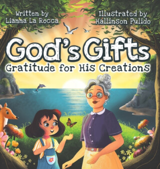 God's Gifts - Liana La Rocca