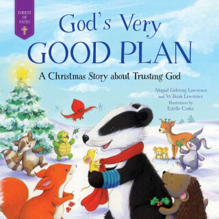 God's Very Good Plan - Abigail Gehring Lawrence,William Lawrence
