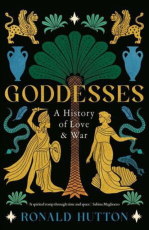 Goddesses - Ronald Hutton