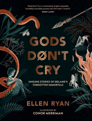 Gods Donâ€™t Cry - Ellen Ryan