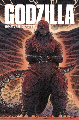 Godzilla: Unnatural Disasters - James Stokoe,Chris Mowry