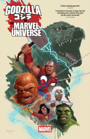 Godzilla Vs. The Marvel Universe - Gerry Duggan,Joe Kelly,Ryan North
