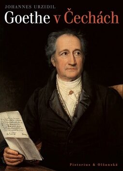 Goethe v Čechách - Johannes Urzidil