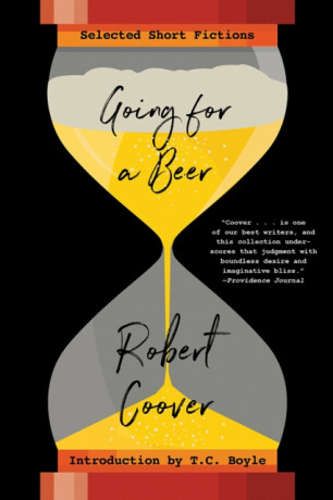 Going For a Beer - Robert Coover