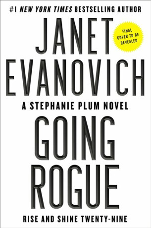 Going Rogue - Janet Evanovich
