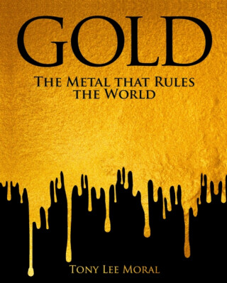 Gold - Tony Lee Moral