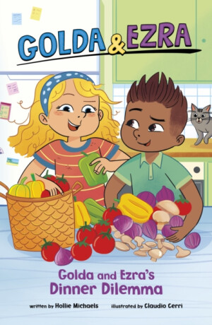 Golda and Ezra's Dinner Dilemma - Hollie Michaels