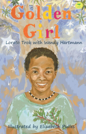 Golden Girl - Lorato Trok