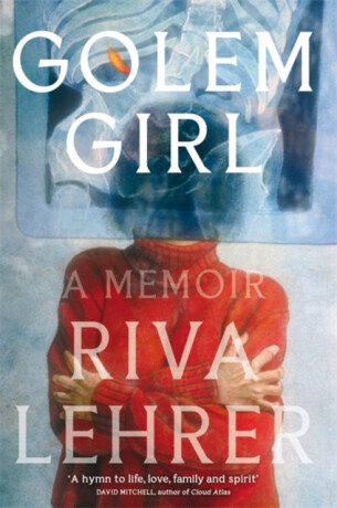 Golem Girl - Riva Lehrer